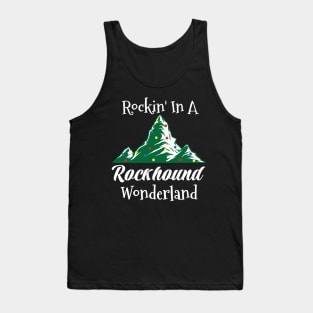Rockin In A Rockhound Wonderland Tank Top